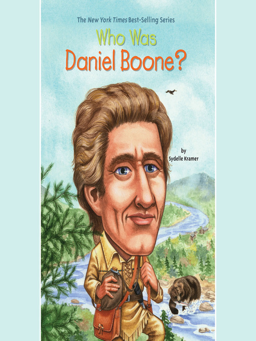 Title details for Who Was Daniel Boone? by S. A. Kramer - Available
